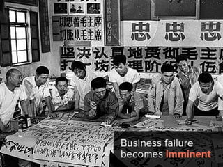 business failure becomes imminent.
 