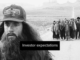 Investor expectations
 