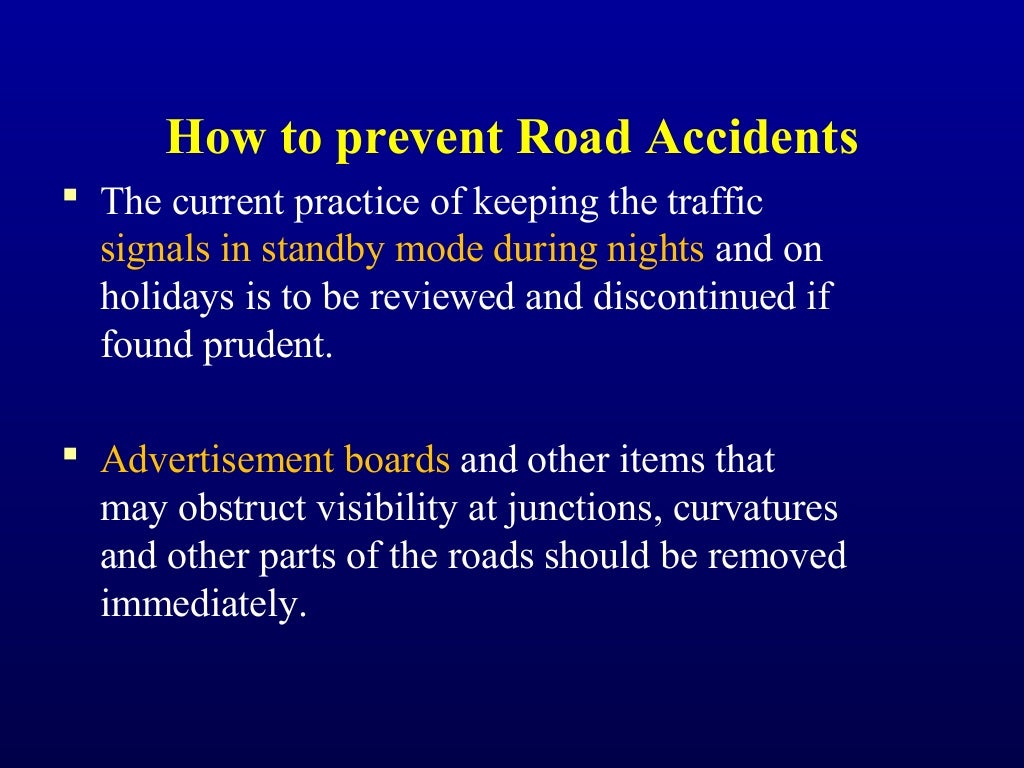 Road Traffic Accident (RTA)