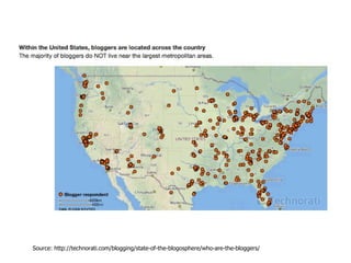 Source: http://technorati.com/blogging/state-of-the-blogosphere/who-are-the-bloggers/ 