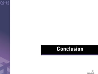 www.6t.fr
Conclusion
19
 