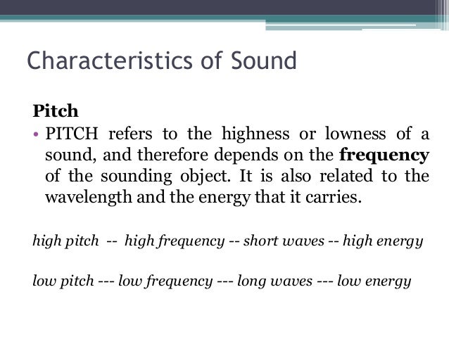 What Is The Highness Or Lowness Of A Sound? 15 sound