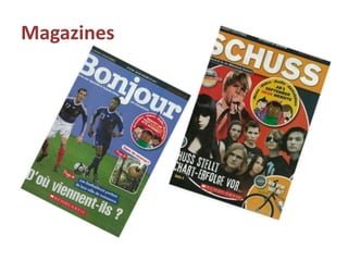 Magazines