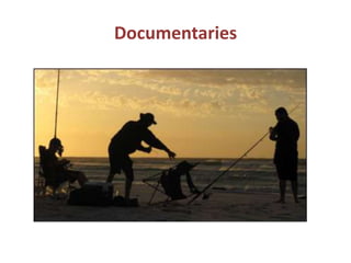 Documentaries