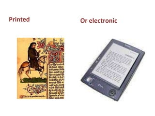 PrintedOr electronic