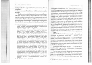1'111; COMMUNAL PROBLEM
EARLY CONTACTS	21
()I' rel igion, be their subjects Christians or Nazrenes, Jew or
Samaritans."16
Let us now to turn Persia. Here we find Zoroastrianism equally
intolerant.
"The Zoroastrian priests had acquired an enormous influence
in the State; they were well-nigh all-powerful in the councils of the
king and arrogated to themselves a very large share in the civil
administration. They took advantage of their position to persecute
all those religious bodies-and they were many-that dissented from
them. Besides the numerous adherents of older forms of the Persian
religion, there were Christians, Jews, Sabeans and numerous sects
in which the speculations of Gnostics, Manichean and Buddhists
li land expression. In all of these, persecution had stirred up feelings
I hi tier hatred against the established religion and the dynasty
dmh I supported its oppression, and so caused the Arab conquest
to appear in the light of a deliverance. The followers of all these
a ried forms of faith could breathe again under a rule that granted
t hem religious freedom and exemption from military service, on
payment of a light tribute. For the Muslim law granted toleration
and the right ofpaying jizyah not only to the Christians and Jews,
but to Zoroastrians and Sabeans, to worshippers of idols, of fire
and of stone. It was said that the Prophet himself had distinctly
given directions that the Zoroastrians were to be treated exactly
like 'the people of the book', i.e., the Jews and Christians, and
the jizyah might also be taken from them in return for protection."
Again,
"But the Muslim creed was most eagerly welcomed by the
townsfolk, the industrial classes and	artisans, whose
occupations made them impure according ) the Zoroastrian creed,
because in the pursuance of their trade or c cupations they defiled
fire, earth or water, and who thus, outcasts in the eyes of the law
and treated with scant consideration in consequence, embraced
with eagerness a creed that made them at once freemen and equal
in a brotherhood of faith.""
From Persia Islam entered into In 	'...sre also the Arabs
were helped by large numbers of inhuoitants who were dis-
contented with their own people.
"Besides these Arab troops, Muhamniad Bin Qasim enlisted
under his banner a large number of the discontented Jats and
Meds who had old accounts to settle with the intolerant Hindu
iovemmen: which had inflicted great humiliations upon them. They
"...On the other hand, when the Egyptian peasants, although Muslim
in faith, were made exempt from military service, a tax was imposed
upon them as on the Christians in lieu thereof...
"...But, instead of Ji7 h, the convert had now to pay the legal alms,
zakat, annually levie. an most kinds of moveable and immovable
property."... (The Preaching of Islam by T.W. Arnold, pp. 54-57)
The rates of Jizyah fixed by the early conquerors were not uniform
and the great Muslim doctors, Abu Hanifah and Malik, are not in
agreement on some of tt,e less important details; the following facts
taken from the Kitabu- aaraj, drawn up by Abu Yusuf at the request
of Harun-ur-Rashid (7z. -809 A.D.) may be taken as generally repre-
sentative of Muhammadan procedure under the Caliphate. The rich
were to pay 48 dirhams a year, the middle class 24, while from the poor,
i.e., the field-labourers and artisans, only 12 dirhams were taken. This
tax could be paid in kind if desired; cattle, merchand;se, household
effects, even needles were to be accepted in lieu of specie, but not
pigs, wine, or dead ani; Is. The tax was to be levied only on able-
bodied males, and not on women or children. The poor who were
dependent for their livelihood on alms and the aged pc who were
incapable of work were also specially exempted, as also the blind, the
lame, the incurables and the insane, unless they happened to be men
of wealth; this same condition applied to priests and monks who were
exempt if dependent on the alms of the rich but had to pay if they were
well-to-do and lived in comfort. The collectors of	Jizyah were
particularly instructed to show leniency and refrain Iron: all harsh
treatment or the inflic*"-n of corporal punishment in case of non-
payment.
16. The Preaching of Islam, T.W. Arnold.
17. The Preaching of Islam, T.W. Arnold, p. 177.
 