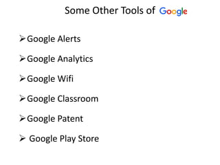 Google Tools Names Google tools & its services | PPTX