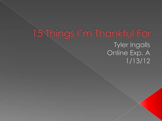 15 things i’m thankful for