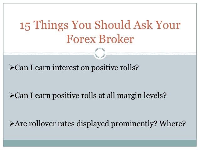 Forex positive rollover