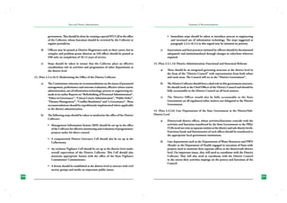 State and District Administation

Summary of Recommendations

government. This should be done by creating a special RTI Cell in the office
of the Collector, whose functions should be reviewed by the Collector at
regular periodicity.
d)	

Officers may be posted as District Magistrates early in their career, but in
complex and problem-prone districts an IAS officer should be posted as
DM only on completion of 10-12 years of service.

e)	

Steps should be taken to ensure that the Collector plays an effective
coordination role in activities and programmes of other departments at
the district level.

•	 Immediate steps should be taken to introduce process re-engineering
and increased use of information technology. The steps suggested at
paragraph 3.2.4.16.3.4 in this regard may be initiated on priority.
c)	

13. (Para 3.3.1.14) District Administration; Functional and Structural Reforms
a)	

There should be an integrated governing structure at the district level in
the form of the “District Council” with representation from both urban
and rural areas. The Council will act as the “District Government”.

b)	

The District Collector should have a dual role in this government structure.
He should work as the Chief Officer of the District Council and should be
fully accountable to the District Council on all local matters.

c)	

The District Officer would also be fully accountable to the State
Government on all regulatory/other matters not delegated to the District
Government.

12. (Para 3.2.4.16.5) Modernising the Office of the District Collector
a)	

b)	

The Commission reiterates its recommendations on the issues of personnel
management, performance and outcome evaluation, effective citizen centric
administration, use of information technology, process re-engineering etc.
made in its earlier Reports on “Refurbishing of Personnel Administration”,
“Ethics in Governance”, “Citizen Centric Administration”, “Public Order”,
“Disaster Management”, “Conflict Resolution” and “e-Governance”. These
recommendations should be expeditiously implemented where applicable
to the district administration.
The following steps should be taken to modernize the office of the District
Collector:-

14. (Para 3.3.2.6) Line Departments of the State Government at the District/SubDistrict Level
a)	

District/sub-district offices, whose activities/functions coincide with the
activities and functions transferred by the State Government to the PRIs/
ULBs need not exist as separate entities at the district and sub-district levels.
Functions funds and functionaries of such offices should be transferred to
the appropriate local government institutions.

b)	

Line departments such as the Departments of Water Resources and PWD
(Roads) or the Department of Health engaged in execution of State-wide
projects need to maintain their separate offices at the district/sub-district
level. On important issues, they will need to coordinate with the District
Collector. They will also need to coordinate with the District Council
to the extent their activities impinge on the powers and functions of the
Council.

•	 Management Information System (MIS) should be set-up in the office
of the Collector for effective monitoring and evaluation of programmes/
projects under his direct control.
•	 A computerized District Grievance Cell should also be set up in the
Collectorate.
•	 An exclusive Vigilance Cell should be set up at the district level under
overall supervision of the District Collector. This Cell should also
maintain appropriate liaison with the office of the State Vigilance
Commission/ Commissioner.
•	 A forum should be established at the district level to interact with civil
society groups and media on important public issues.
290
230

Innovations and best practices initiated by officers should be documented
adequately and institutionalized through changes in rules/laws wherever
required.

291
231

 