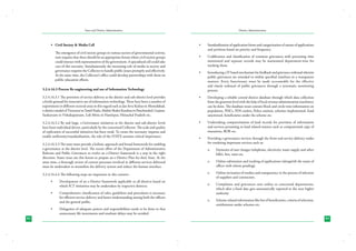 State and District Administation

District Administration

•	

Standardization of application forms and categorization of nature of applications
and petitions based on priority and frequency.

•	

Codification and classification of common grievances with processing time
mentioned and separate records may be maintained department-wise for
tracking them.

•	

Introducing a IT based mechanism for feedback and grievance redressal wherein
public grievances are attended to within specified timelines in a transparent
manner. Every functionary must be made accountable for the effective
and timely redressal of public grievances through a systematic monitoring
process.

3.2.4.16.3.1 The provision of service delivery at the district and sub-district level provides
a fertile ground for innovative use of information technology. There have been a number of
experiments in different sectoral areas in this regard such as Jan Seva Kedras in Ahmedabad,
e-district model of Tiruvarur in Tamil Nadu, Mahiti Shakti Kendras in Panchmahal, Gujarat,
Saukaryam in Vishakapatnam, Lok Mitra in Hamirpur, Himachal Pradesh etc.

•	

Developing a reliable central district database through which data collection
from the grassroot level with the help of local revenue administration machinery
can be done. The database must contain block and circle-wise information on
population, PHCs, PDS outlets, Police stations, schemes implemented, fund
sanctioned, beneficiaries under the scheme etc.

3.2.4.16.3.2 By and large, e-Governance initiatives at the district and sub-district levels
have been individual driven, particularly by the concerned Collector. The scale and quality
of replication of successful initiatives has been weak. To create the necessary impetus and
enable uniformity/standardisation, the role of the STATE assumes critical importance.

•	

Undertaking computerisation of land records for provision of information
and services pertaining to land related matters such as computerized copy of
mutations, ROR etc.

•	

Providing e-governance services through the front-end service delivery nodes
for rendering important services such as:

•	 Civil Society & Media Cell
	 The emergence of civil society groups in various sectors of governmental activity,
now requires that there should be an appropriate forum where civil society groups
could interact with representatives of the government. A specialized cell could take
care of this necessity. Simultaneously the increasing role of media in society and
governance requires the Collector to handle public issues promptly and effectively.
At the same time, the Collector’s office could develop partnerships with them on
public education efforts.
3.2.4.16.3 Process Re-engineering and use of Information Technology

3.2.4.16.3.3 The state must provide a holistic approach and broad framework for enabling
e-governance at the district level. The recent effort of the Department of Administrative
Reforms and Public Grievances to evolve an e-District framework is a step in the right
direction. States must use this forum to prepare an e-District Plan for their State. At the
same time, a thorough review of current processes involved in different services delivered
must be undertaken to streamline the delivery system and reduce the human interface.
3.2.4.16.4.4 The following steps are important in this context:-

o	

Payments of user charges (telephone, electricity, water supply and other
bills), fees, taxes etc.

o	

Online submission and tracking of applications (alongwith the name of
officer with whom pending).

o	

Online invitation of tenders and transparency in the process of selection
of suppliers and contractors.

•	

Development of an e-District framework applicable to all districts based on
which ICT initiatives may be undertaken by respective districts.

o	

•	

Comprehensive classification of rules, guidelines and procedures is necessary
for efficient service delivery and better understanding among both the officers
and the general public.

Complaints and grievances sent online to concerned departments,
which after a fixed date gets automatically reported to the next higher
authority

o	

Scheme related information like list of beneficiaries, criteria of selection,
entitlements under schemes etc.

•	
82

Delegation of adequate powers and responsibilities needs to be done so that
unnecessary file movements and resultant delays may be avoided.

83

 