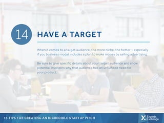 15 Tips for Creating an Incredible Startup Pitch Slide 15