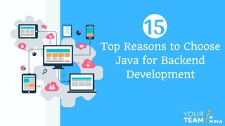 15 Top reasons to choose Java for Backend Development | PPT
