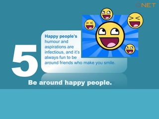 15 Ways To Be Happier | PPTX