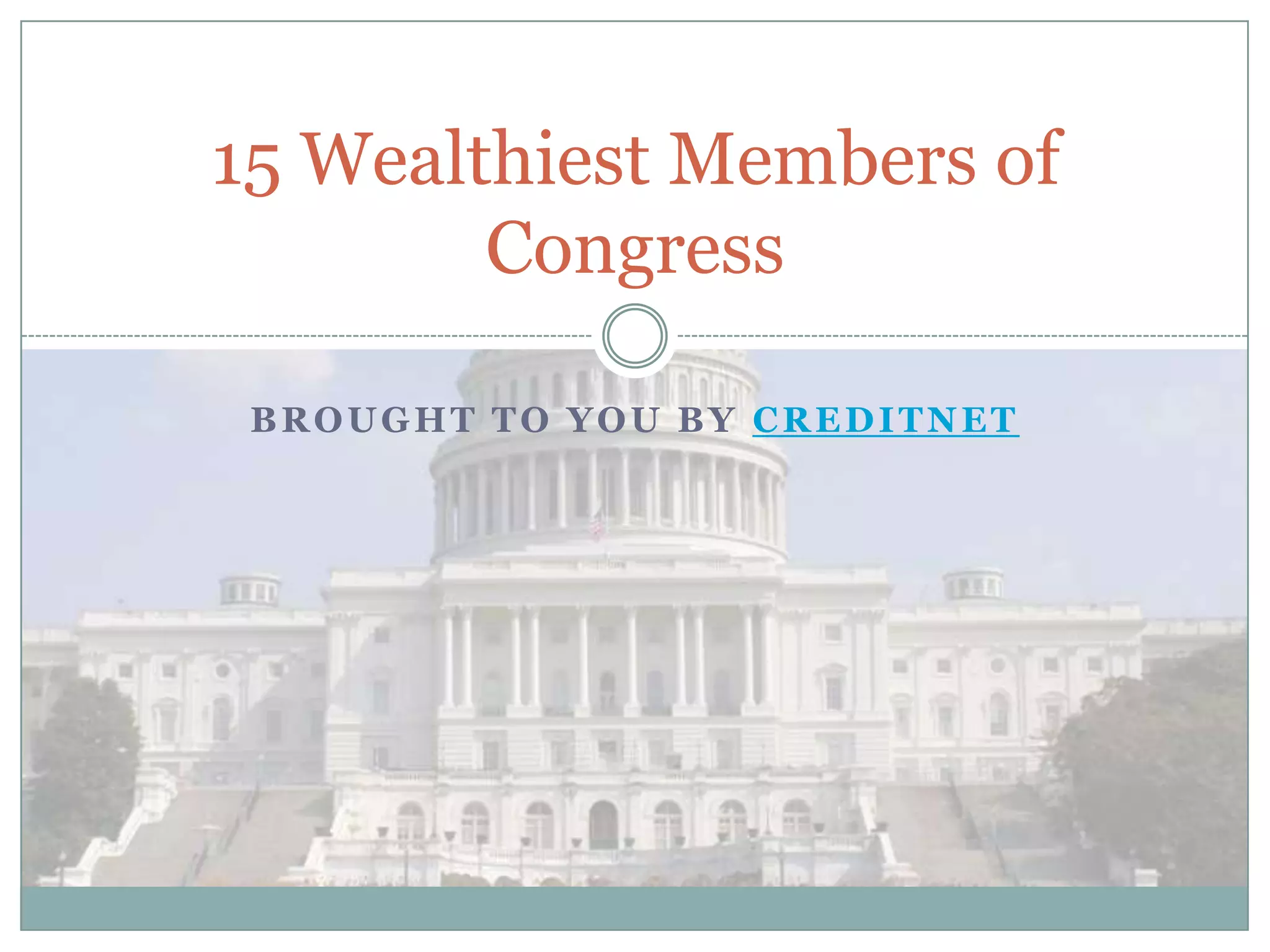 15 wealthiest members of congress PPT