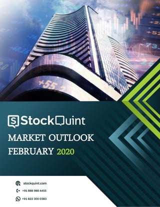 MARKET OUTLOOK
FEBRUARY 2020
 