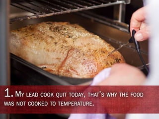 15 Worn Out Excuses Heard by Health Inspectors