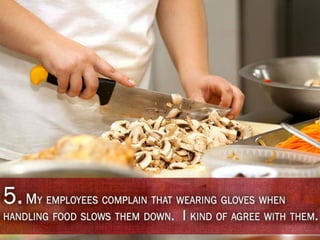 15 Worn Out Excuses Heard by Health Inspectors