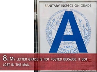 15 Worn Out Excuses Heard by Health Inspectors