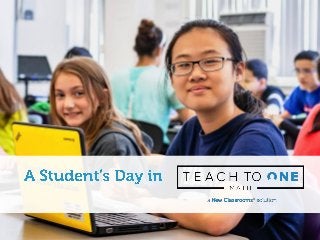 A Student's Day in Teach to One: Math