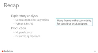 Apache Spark MLlib 2.0 Preview: Data Science and Production Slide 19
