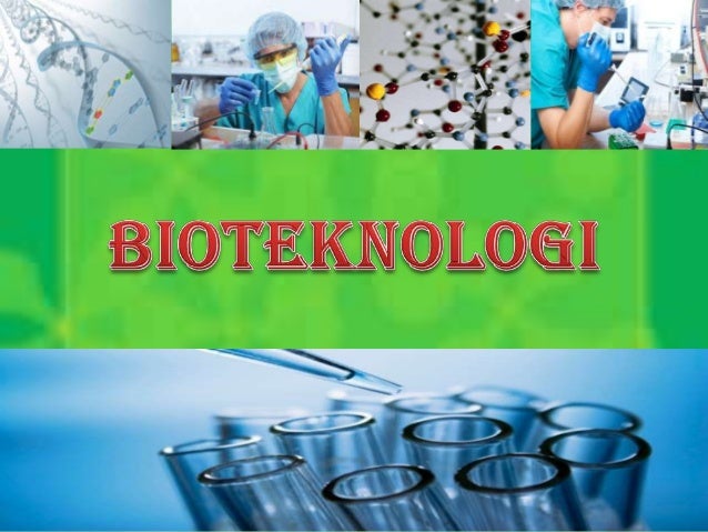 Presentasi Bioteknologi