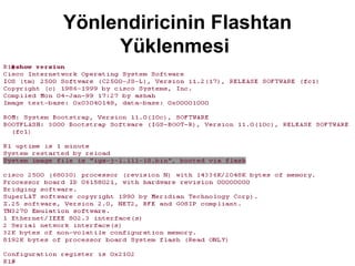 Yönlendiricinin Flashtan
Yüklenmesi

 