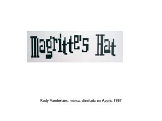 Rudy Vanderlans, marca, diseñada en Apple, 1987

 