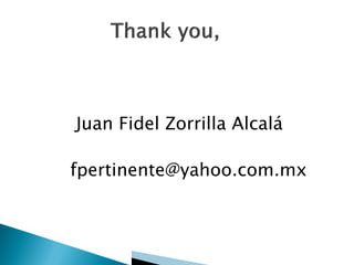 Juan Fidel Zorrilla Alcalá
fpertinente@yahoo.com.mx

 