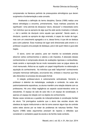Revista Ciências da Educação
4
Maceió, ano I, vol. 02, n. 01, Abr./Jun. 2014
compreensão na literatura partindo de pressup...