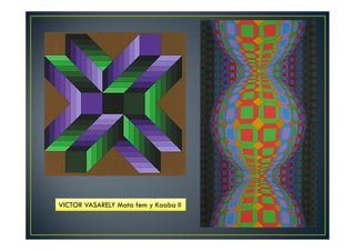 VICTOR VASARELY Mata fem y Kaaba II 
 