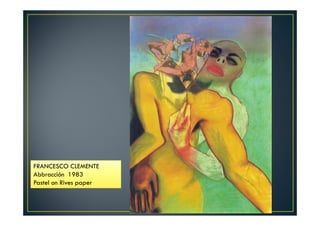 FRANCESCO CLEMENTE 
Abbracción 1983 
Pastel on Rives paper 
 