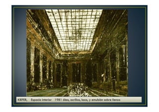 KIEFER, Espacio interior 1981 óleo, acrílico, laca, y emulsión sobre lienzo 
 