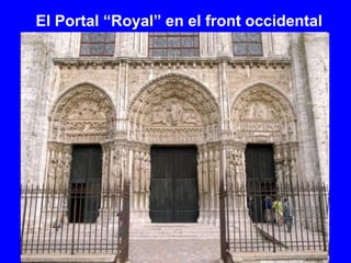 El Portal “Royal” en el front occidental
 