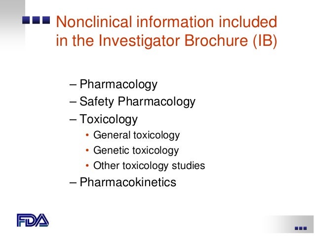 investigator brochure fda 2013 clinical investigator course investigator brochure fda 2013 clinical investigator course