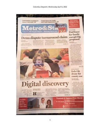 1
Columbus Dispatch, Wednesday April 6, 2016
 