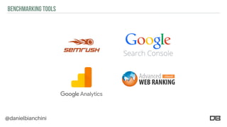 @danielbianchini
BENCHMARKING TOOLS
 