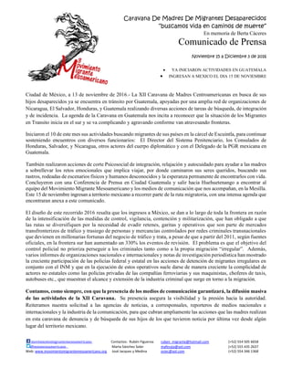 Caravana De Madres De Migrantes Desaparecidos
“buscamos vida en caminos de muerte”
En memoria de Berta Cáceres
Comunicado ...