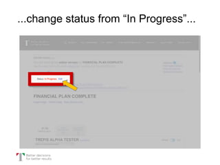 ...change status from “In Progress”...
 