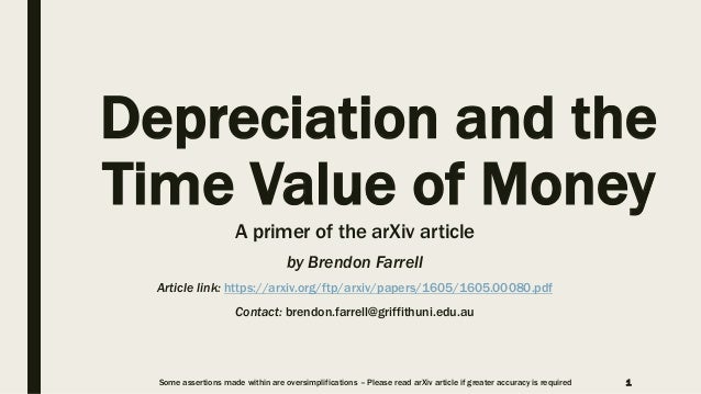 Depreciation And The Time Value Of Money A Primer Of The Arxiv Artic