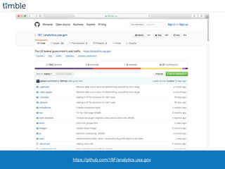 https://github.com/18F/analytics.usa.gov
 