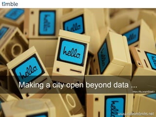Making a city open beyond data ...
https://flic.kr/p/nDzaE3
 