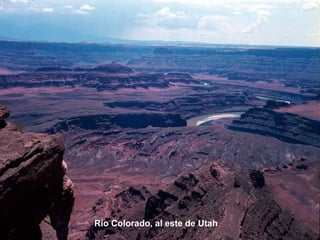 Río Colorado, al este de Utah
 