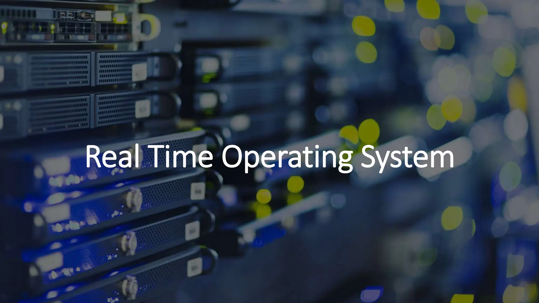 Real Time Operating Systems, Dynamic Precision: Exploring the Realm of ...
