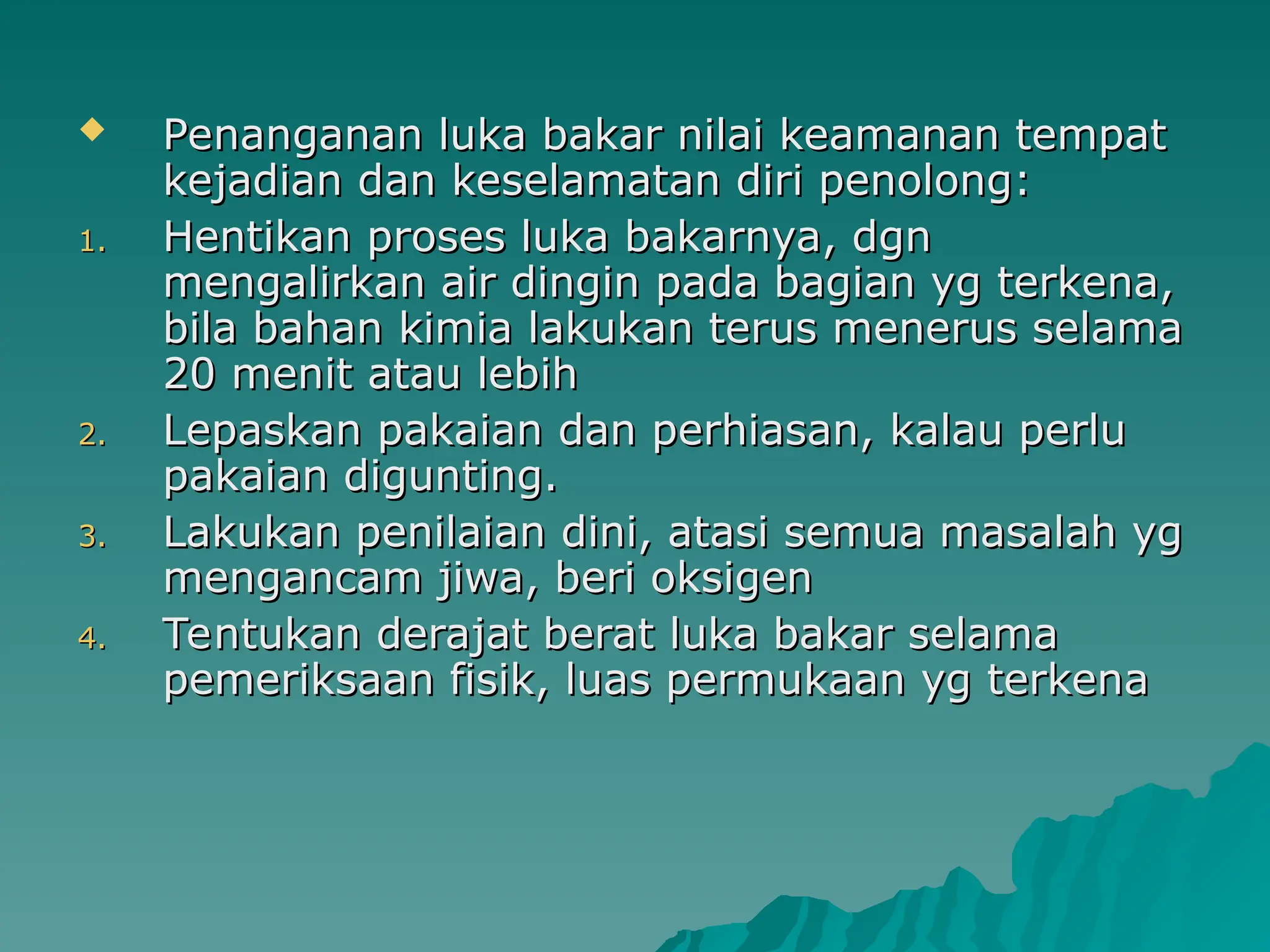 16. LUKA BAKAR pada kecelakaan kebakaran.ppt