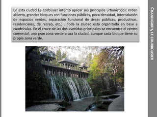 OSCARNIEMEYERYLUCIOCOSTA
Oscar Niemeyer y Lucio Costa, discípulos de Le Corbusier diseñaron la
nueva capital de Brasil: Br...