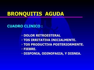 16. bronquitis aguda, ltb y bronquiolitis