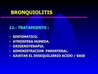 16. bronquitis aguda, ltb y bronquiolitis