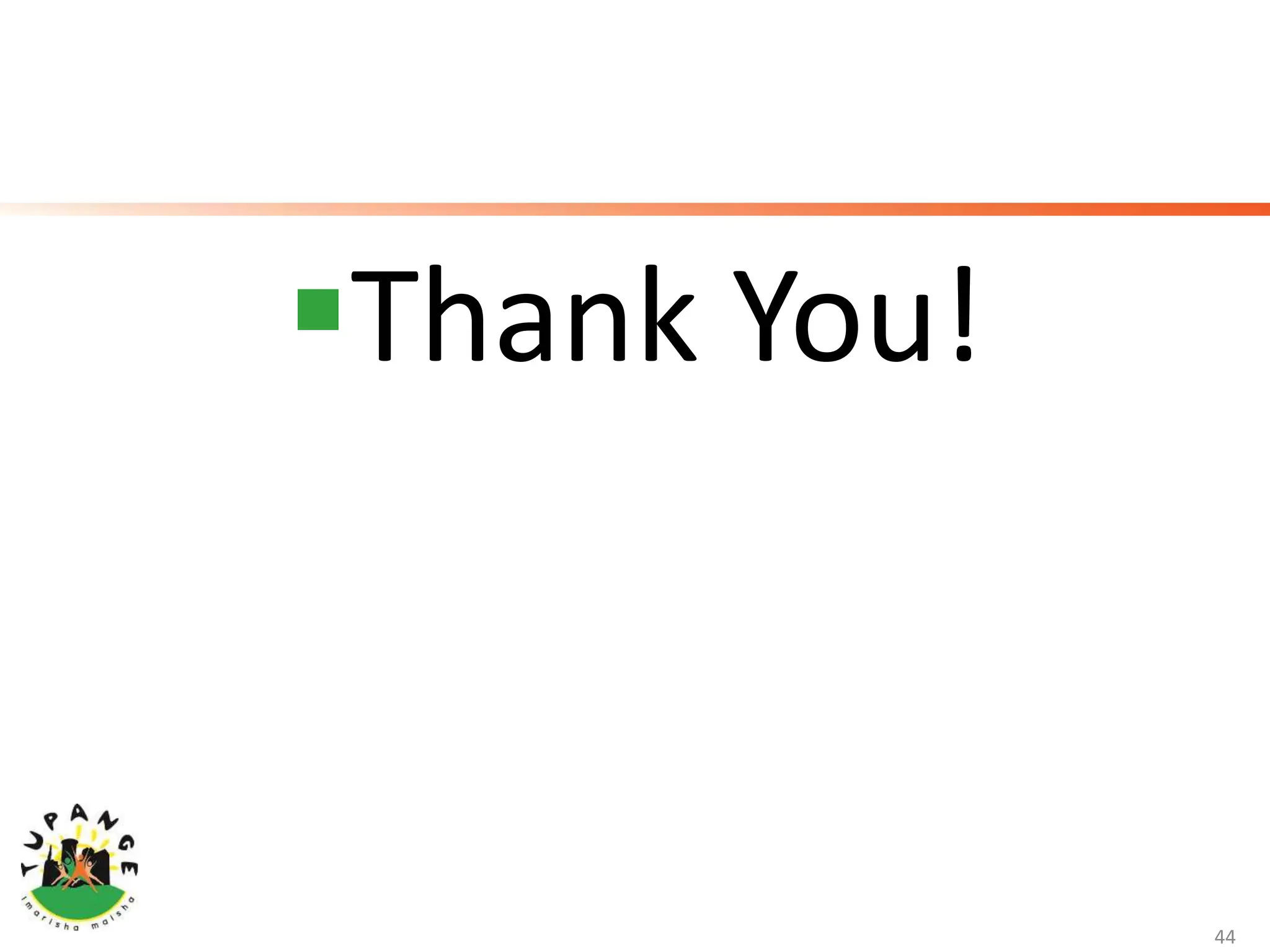 Thank You!
44
 