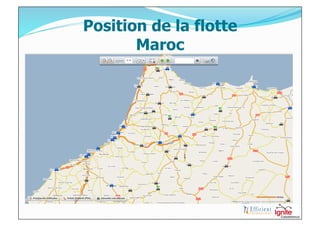 Position de la flotte
       Maroc
 